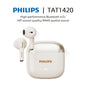 PHILIPS TAT1420 True Wireless Earbuds